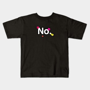 No. With flowers. Kids T-Shirt